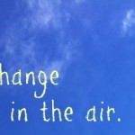 Sustainability - Change is in the Air